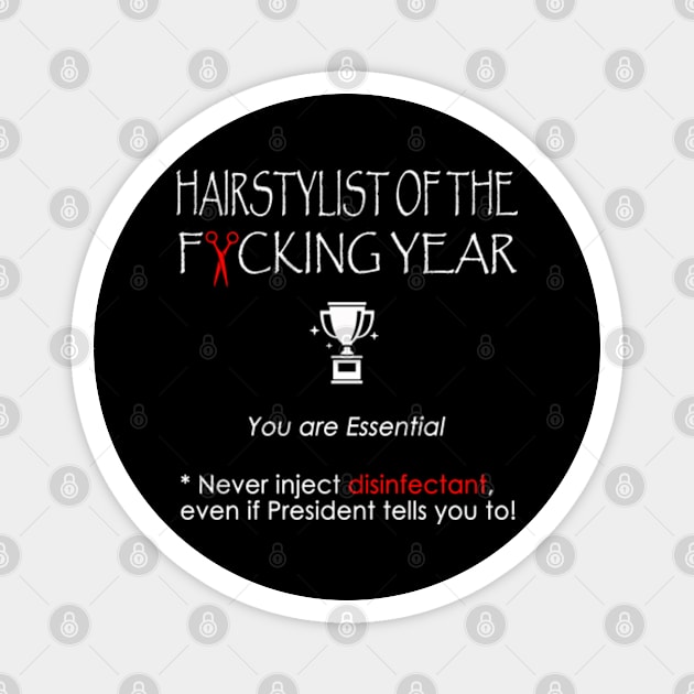 Hairstylist of the F*cking year Magnet by Omarzone